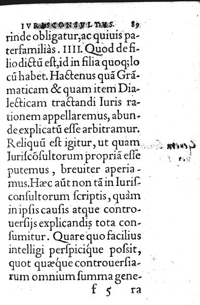 Iurisconsultus, siue De optimo genere iuris interpretandi: Franc. Hotomani iurisc. liber: in quo L. Gallus, L. Lecta, L. Filius quem, L. Frater à frate, & aliae complures explicantur. Adiecto rerum ac uerborum indice locupletissimo. ...