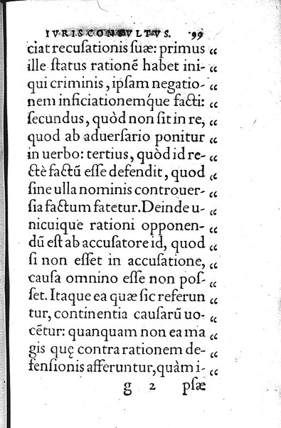 Iurisconsultus, siue De optimo genere iuris interpretandi: Franc. Hotomani iurisc. liber: in quo L. Gallus, L. Lecta, L. Filius quem, L. Frater à frate, & aliae complures explicantur. Adiecto rerum ac uerborum indice locupletissimo. ...