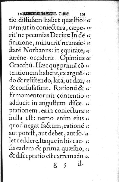 Iurisconsultus, siue De optimo genere iuris interpretandi: Franc. Hotomani iurisc. liber: in quo L. Gallus, L. Lecta, L. Filius quem, L. Frater à frate, & aliae complures explicantur. Adiecto rerum ac uerborum indice locupletissimo. ...