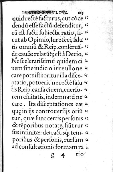 Iurisconsultus, siue De optimo genere iuris interpretandi: Franc. Hotomani iurisc. liber: in quo L. Gallus, L. Lecta, L. Filius quem, L. Frater à frate, & aliae complures explicantur. Adiecto rerum ac uerborum indice locupletissimo. ...