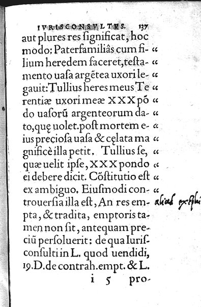 Iurisconsultus, siue De optimo genere iuris interpretandi: Franc. Hotomani iurisc. liber: in quo L. Gallus, L. Lecta, L. Filius quem, L. Frater à frate, & aliae complures explicantur. Adiecto rerum ac uerborum indice locupletissimo. ...