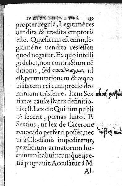 Iurisconsultus, siue De optimo genere iuris interpretandi: Franc. Hotomani iurisc. liber: in quo L. Gallus, L. Lecta, L. Filius quem, L. Frater à frate, & aliae complures explicantur. Adiecto rerum ac uerborum indice locupletissimo. ...