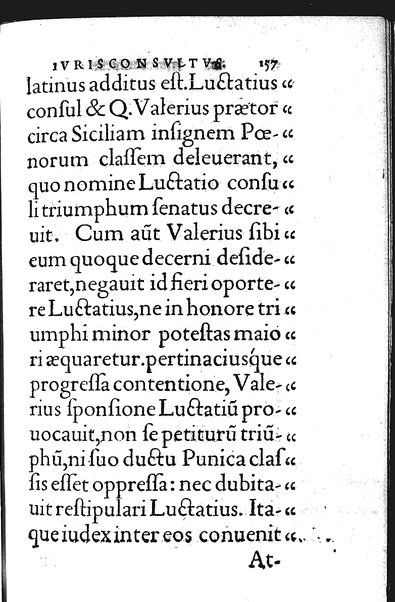 Iurisconsultus, siue De optimo genere iuris interpretandi: Franc. Hotomani iurisc. liber: in quo L. Gallus, L. Lecta, L. Filius quem, L. Frater à frate, & aliae complures explicantur. Adiecto rerum ac uerborum indice locupletissimo. ...
