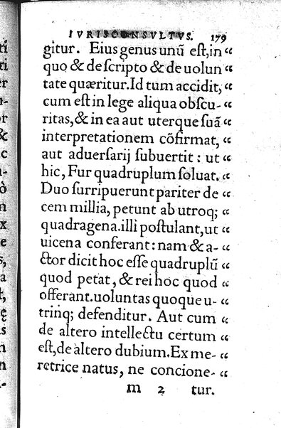 Iurisconsultus, siue De optimo genere iuris interpretandi: Franc. Hotomani iurisc. liber: in quo L. Gallus, L. Lecta, L. Filius quem, L. Frater à frate, & aliae complures explicantur. Adiecto rerum ac uerborum indice locupletissimo. ...