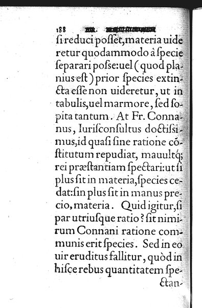 Iurisconsultus, siue De optimo genere iuris interpretandi: Franc. Hotomani iurisc. liber: in quo L. Gallus, L. Lecta, L. Filius quem, L. Frater à frate, & aliae complures explicantur. Adiecto rerum ac uerborum indice locupletissimo. ...