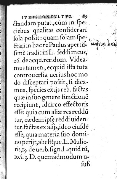 Iurisconsultus, siue De optimo genere iuris interpretandi: Franc. Hotomani iurisc. liber: in quo L. Gallus, L. Lecta, L. Filius quem, L. Frater à frate, & aliae complures explicantur. Adiecto rerum ac uerborum indice locupletissimo. ...