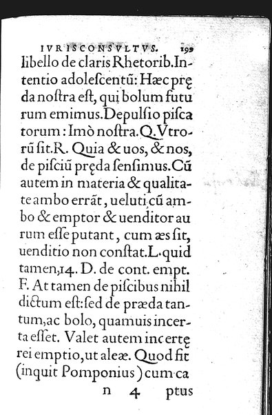 Iurisconsultus, siue De optimo genere iuris interpretandi: Franc. Hotomani iurisc. liber: in quo L. Gallus, L. Lecta, L. Filius quem, L. Frater à frate, & aliae complures explicantur. Adiecto rerum ac uerborum indice locupletissimo. ...
