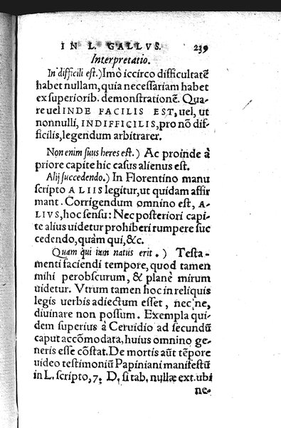Iurisconsultus, siue De optimo genere iuris interpretandi: Franc. Hotomani iurisc. liber: in quo L. Gallus, L. Lecta, L. Filius quem, L. Frater à frate, & aliae complures explicantur. Adiecto rerum ac uerborum indice locupletissimo. ...