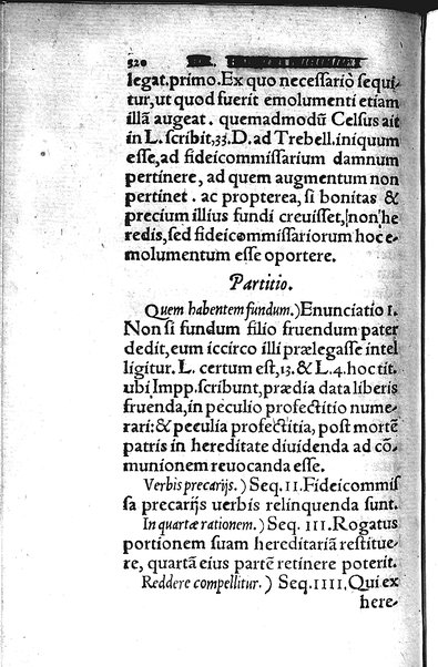 Iurisconsultus, siue De optimo genere iuris interpretandi: Franc. Hotomani iurisc. liber: in quo L. Gallus, L. Lecta, L. Filius quem, L. Frater à frate, & aliae complures explicantur. Adiecto rerum ac uerborum indice locupletissimo. ...