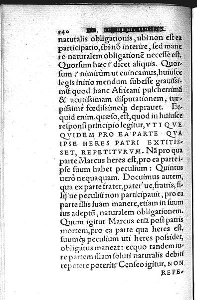 Iurisconsultus, siue De optimo genere iuris interpretandi: Franc. Hotomani iurisc. liber: in quo L. Gallus, L. Lecta, L. Filius quem, L. Frater à frate, & aliae complures explicantur. Adiecto rerum ac uerborum indice locupletissimo. ...