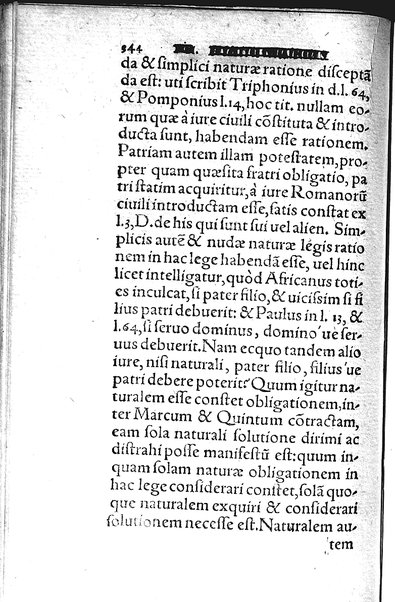 Iurisconsultus, siue De optimo genere iuris interpretandi: Franc. Hotomani iurisc. liber: in quo L. Gallus, L. Lecta, L. Filius quem, L. Frater à frate, & aliae complures explicantur. Adiecto rerum ac uerborum indice locupletissimo. ...