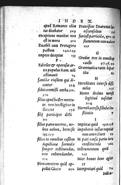 Iurisconsultus, siue De optimo genere iuris interpretandi: Franc. Hotomani iurisc. liber: in quo L. Gallus, L. Lecta, L. Filius quem, L. Frater à frate, & aliae complures explicantur. Adiecto rerum ac uerborum indice locupletissimo. ...