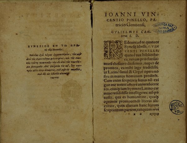 Sinesiou Yper tou dōrou, prōs Paionion. Omilia deutera. Katastasis. Etera katastasis. Ymnoi emmetroi. Sinesii De dono, ad Paeonium. Concio secunda. Constitutio. Constitutio altera. Hymni carmine. Nunc primùm Graecè simul & Latinè edita: interprete Gulielmo Cantero