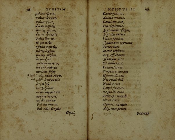 Sinesiou Yper tou dōrou, prōs Paionion. Omilia deutera. Katastasis. Etera katastasis. Ymnoi emmetroi. Sinesii De dono, ad Paeonium. Concio secunda. Constitutio. Constitutio altera. Hymni carmine. Nunc primùm Graecè simul & Latinè edita: interprete Gulielmo Cantero