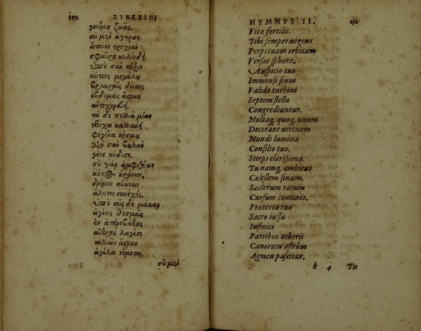 Sinesiou Yper tou dōrou, prōs Paionion. Omilia deutera. Katastasis. Etera katastasis. Ymnoi emmetroi. Sinesii De dono, ad Paeonium. Concio secunda. Constitutio. Constitutio altera. Hymni carmine. Nunc primùm Graecè simul & Latinè edita: interprete Gulielmo Cantero