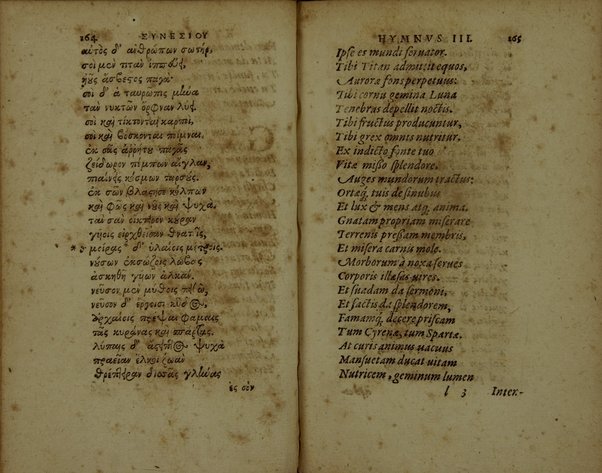 Sinesiou Yper tou dōrou, prōs Paionion. Omilia deutera. Katastasis. Etera katastasis. Ymnoi emmetroi. Sinesii De dono, ad Paeonium. Concio secunda. Constitutio. Constitutio altera. Hymni carmine. Nunc primùm Graecè simul & Latinè edita: interprete Gulielmo Cantero