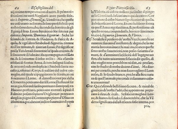 Il Castiglione, ouero dell' arme di nobiltà. Dialogo del signor Pietro Gritio da Iesi. ... Nuouamente posto in luce da Antonio Beffa Negrini