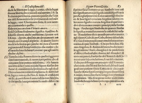 Il Castiglione, ouero dell' arme di nobiltà. Dialogo del signor Pietro Gritio da Iesi. ... Nuouamente posto in luce da Antonio Beffa Negrini