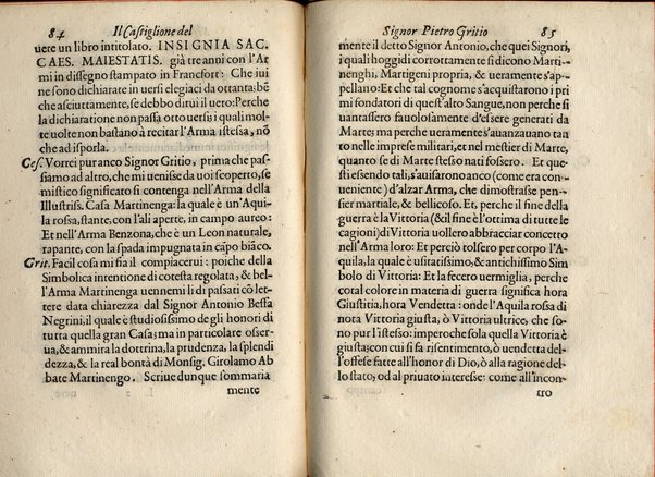 Il Castiglione, ouero dell' arme di nobiltà. Dialogo del signor Pietro Gritio da Iesi. ... Nuouamente posto in luce da Antonio Beffa Negrini