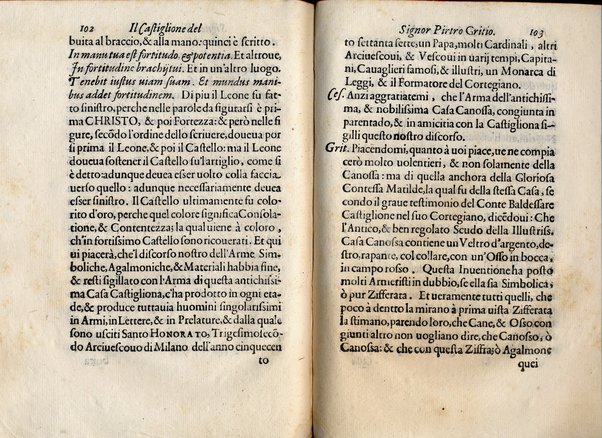 Il Castiglione, ouero dell' arme di nobiltà. Dialogo del signor Pietro Gritio da Iesi. ... Nuouamente posto in luce da Antonio Beffa Negrini