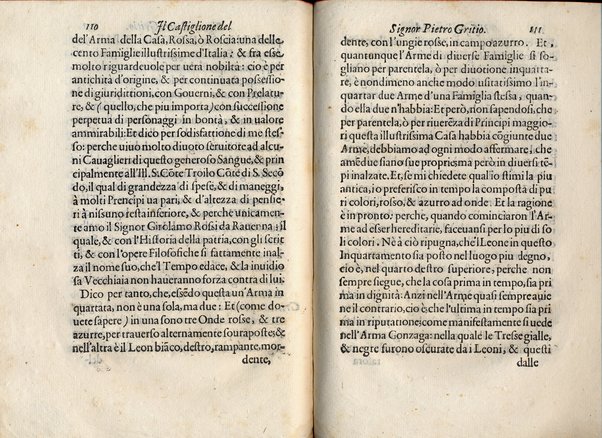 Il Castiglione, ouero dell' arme di nobiltà. Dialogo del signor Pietro Gritio da Iesi. ... Nuouamente posto in luce da Antonio Beffa Negrini