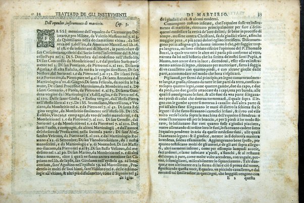Trattato de gli instrumenti di martirio, e delle varie maniere di martoriare vsate da' gentili contro christiani, descritte et intagliate in rame. Opera di Antonio Gallonio romano sacerdote della congregatione dell' oratorio. Con la tauola nel fine di tutte le cose piu notabili
