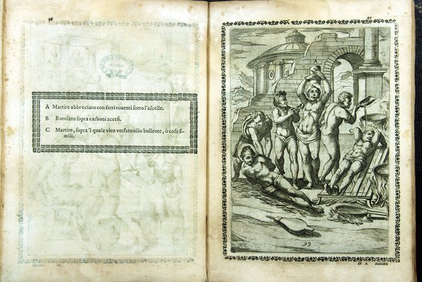 Trattato de gli instrumenti di martirio, e delle varie maniere di martoriare vsate da' gentili contro christiani, descritte et intagliate in rame. Opera di Antonio Gallonio romano sacerdote della congregatione dell' oratorio. Con la tauola nel fine di tutte le cose piu notabili