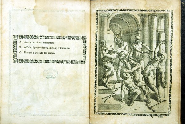 Trattato de gli instrumenti di martirio, e delle varie maniere di martoriare vsate da' gentili contro christiani, descritte et intagliate in rame. Opera di Antonio Gallonio romano sacerdote della congregatione dell' oratorio. Con la tauola nel fine di tutte le cose piu notabili