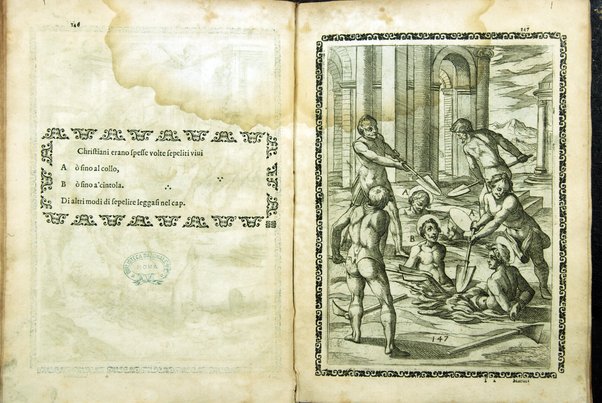 Trattato de gli instrumenti di martirio, e delle varie maniere di martoriare vsate da' gentili contro christiani, descritte et intagliate in rame. Opera di Antonio Gallonio romano sacerdote della congregatione dell' oratorio. Con la tauola nel fine di tutte le cose piu notabili
