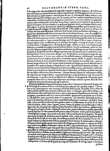 Stephani Forcatuli Tholosae legum professoris ... Opera ab eo ita recognita et aucta, vt si cum prioribus separatim editis conferas, non eadem sed noua plane videantur. praeterea septuaginta plus dialogis ac aliis commentaariis, qui hactenus in lucem non prodierunt, ab ipso authore locupletata. Accessit duplex index, prior est legum in his operibus explicatarum; posterior materiarum longe vberrimus, quibus varius & multiplices tantarum lucubrationum fructus facilius decerpere lector queat