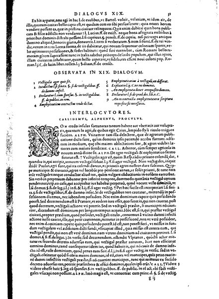 Stephani Forcatuli Tholosae legum professoris ... Opera ab eo ita recognita et aucta, vt si cum prioribus separatim editis conferas, non eadem sed noua plane videantur. praeterea septuaginta plus dialogis ac aliis commentaariis, qui hactenus in lucem non prodierunt, ab ipso authore locupletata. Accessit duplex index, prior est legum in his operibus explicatarum; posterior materiarum longe vberrimus, quibus varius & multiplices tantarum lucubrationum fructus facilius decerpere lector queat