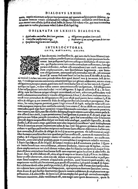 Stephani Forcatuli Tholosae legum professoris ... Opera ab eo ita recognita et aucta, vt si cum prioribus separatim editis conferas, non eadem sed noua plane videantur. praeterea septuaginta plus dialogis ac aliis commentaariis, qui hactenus in lucem non prodierunt, ab ipso authore locupletata. Accessit duplex index, prior est legum in his operibus explicatarum; posterior materiarum longe vberrimus, quibus varius & multiplices tantarum lucubrationum fructus facilius decerpere lector queat