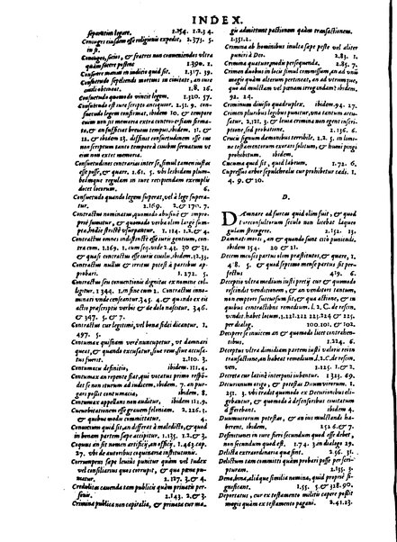 Stephani Forcatuli Tholosae legum professoris ... Opera ab eo ita recognita et aucta, vt si cum prioribus separatim editis conferas, non eadem sed noua plane videantur. praeterea septuaginta plus dialogis ac aliis commentaariis, qui hactenus in lucem non prodierunt, ab ipso authore locupletata. Accessit duplex index, prior est legum in his operibus explicatarum; posterior materiarum longe vberrimus, quibus varius & multiplices tantarum lucubrationum fructus facilius decerpere lector queat