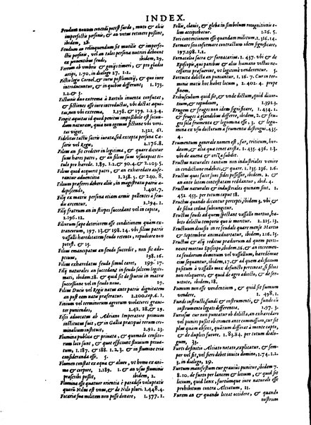 Stephani Forcatuli Tholosae legum professoris ... Opera ab eo ita recognita et aucta, vt si cum prioribus separatim editis conferas, non eadem sed noua plane videantur. praeterea septuaginta plus dialogis ac aliis commentaariis, qui hactenus in lucem non prodierunt, ab ipso authore locupletata. Accessit duplex index, prior est legum in his operibus explicatarum; posterior materiarum longe vberrimus, quibus varius & multiplices tantarum lucubrationum fructus facilius decerpere lector queat