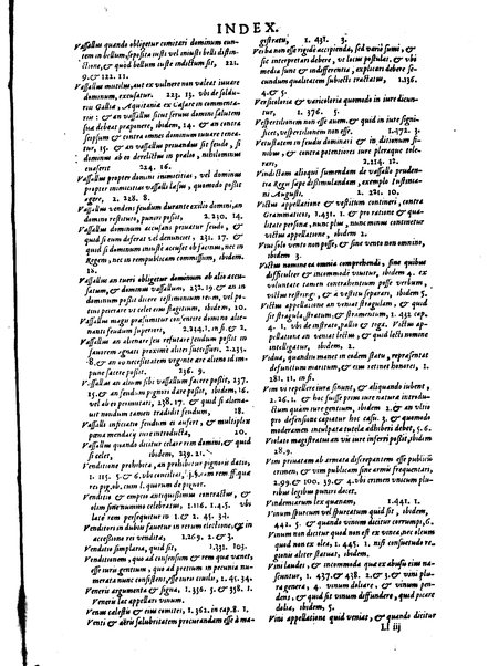 Stephani Forcatuli Tholosae legum professoris ... Opera ab eo ita recognita et aucta, vt si cum prioribus separatim editis conferas, non eadem sed noua plane videantur. praeterea septuaginta plus dialogis ac aliis commentaariis, qui hactenus in lucem non prodierunt, ab ipso authore locupletata. Accessit duplex index, prior est legum in his operibus explicatarum; posterior materiarum longe vberrimus, quibus varius & multiplices tantarum lucubrationum fructus facilius decerpere lector queat