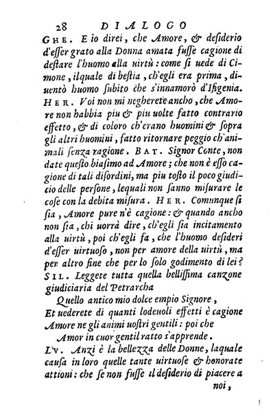 Dialoghi di m. Lodouico Domenichi; cioè, D'amore, Della uera nobiltà, De' rimedi d'amore, Dell'imprese, Dell'amor fraterno, Della corte, Della fortuna, Et della stampa. Al molto magnifico et nobilissimo signore, m. Vincentio Arnolfini gentiluomo lucchese