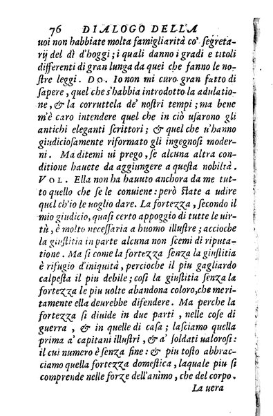 Dialoghi di m. Lodouico Domenichi; cioè, D'amore, Della uera nobiltà, De' rimedi d'amore, Dell'imprese, Dell'amor fraterno, Della corte, Della fortuna, Et della stampa. Al molto magnifico et nobilissimo signore, m. Vincentio Arnolfini gentiluomo lucchese