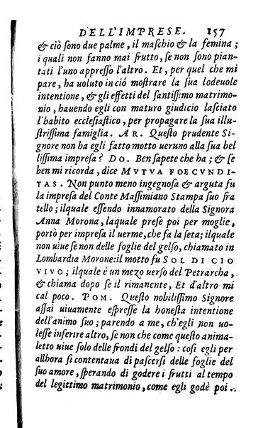 Dialoghi di m. Lodouico Domenichi; cioè, D'amore, Della uera nobiltà, De' rimedi d'amore, Dell'imprese, Dell'amor fraterno, Della corte, Della fortuna, Et della stampa. Al molto magnifico et nobilissimo signore, m. Vincentio Arnolfini gentiluomo lucchese