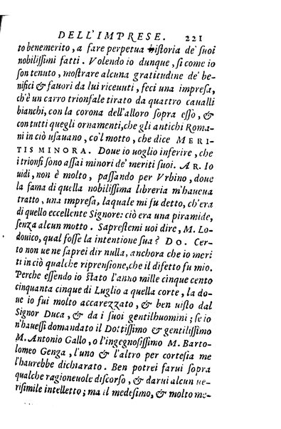 Dialoghi di m. Lodouico Domenichi; cioè, D'amore, Della uera nobiltà, De' rimedi d'amore, Dell'imprese, Dell'amor fraterno, Della corte, Della fortuna, Et della stampa. Al molto magnifico et nobilissimo signore, m. Vincentio Arnolfini gentiluomo lucchese