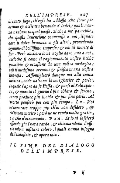Dialoghi di m. Lodouico Domenichi; cioè, D'amore, Della uera nobiltà, De' rimedi d'amore, Dell'imprese, Dell'amor fraterno, Della corte, Della fortuna, Et della stampa. Al molto magnifico et nobilissimo signore, m. Vincentio Arnolfini gentiluomo lucchese