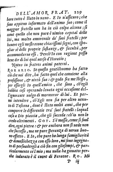 Dialoghi di m. Lodouico Domenichi; cioè, D'amore, Della uera nobiltà, De' rimedi d'amore, Dell'imprese, Dell'amor fraterno, Della corte, Della fortuna, Et della stampa. Al molto magnifico et nobilissimo signore, m. Vincentio Arnolfini gentiluomo lucchese