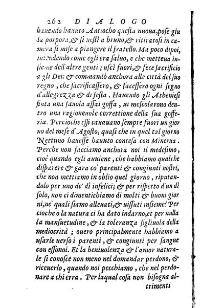 Dialoghi di m. Lodouico Domenichi; cioè, D'amore, Della uera nobiltà, De' rimedi d'amore, Dell'imprese, Dell'amor fraterno, Della corte, Della fortuna, Et della stampa. Al molto magnifico et nobilissimo signore, m. Vincentio Arnolfini gentiluomo lucchese