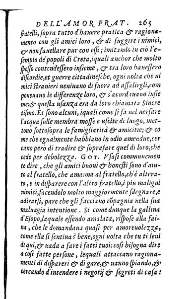 Dialoghi di m. Lodouico Domenichi; cioè, D'amore, Della uera nobiltà, De' rimedi d'amore, Dell'imprese, Dell'amor fraterno, Della corte, Della fortuna, Et della stampa. Al molto magnifico et nobilissimo signore, m. Vincentio Arnolfini gentiluomo lucchese