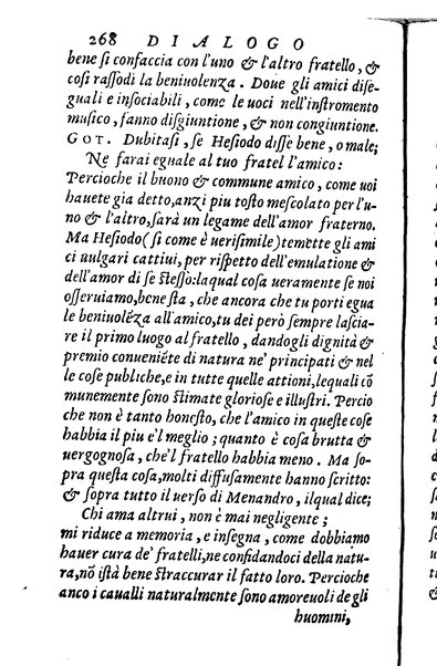 Dialoghi di m. Lodouico Domenichi; cioè, D'amore, Della uera nobiltà, De' rimedi d'amore, Dell'imprese, Dell'amor fraterno, Della corte, Della fortuna, Et della stampa. Al molto magnifico et nobilissimo signore, m. Vincentio Arnolfini gentiluomo lucchese