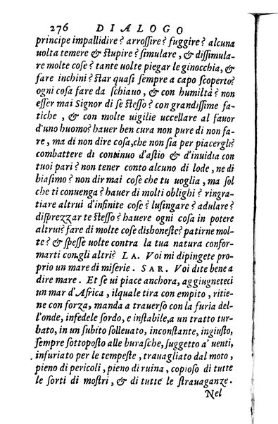 Dialoghi di m. Lodouico Domenichi; cioè, D'amore, Della uera nobiltà, De' rimedi d'amore, Dell'imprese, Dell'amor fraterno, Della corte, Della fortuna, Et della stampa. Al molto magnifico et nobilissimo signore, m. Vincentio Arnolfini gentiluomo lucchese