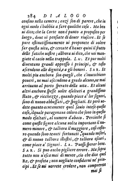 Dialoghi di m. Lodouico Domenichi; cioè, D'amore, Della uera nobiltà, De' rimedi d'amore, Dell'imprese, Dell'amor fraterno, Della corte, Della fortuna, Et della stampa. Al molto magnifico et nobilissimo signore, m. Vincentio Arnolfini gentiluomo lucchese