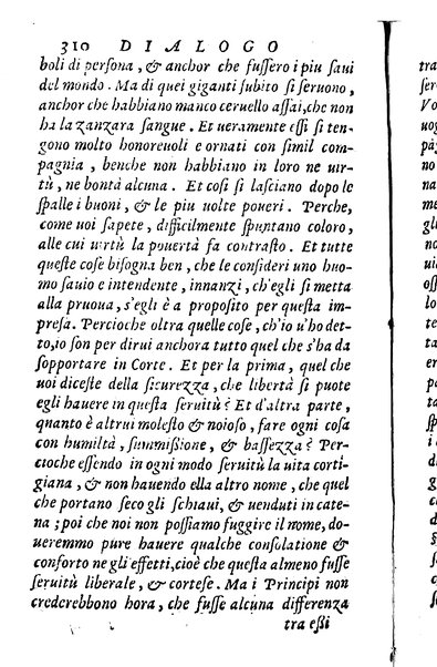 Dialoghi di m. Lodouico Domenichi; cioè, D'amore, Della uera nobiltà, De' rimedi d'amore, Dell'imprese, Dell'amor fraterno, Della corte, Della fortuna, Et della stampa. Al molto magnifico et nobilissimo signore, m. Vincentio Arnolfini gentiluomo lucchese