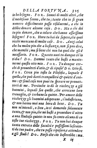 Dialoghi di m. Lodouico Domenichi; cioè, D'amore, Della uera nobiltà, De' rimedi d'amore, Dell'imprese, Dell'amor fraterno, Della corte, Della fortuna, Et della stampa. Al molto magnifico et nobilissimo signore, m. Vincentio Arnolfini gentiluomo lucchese