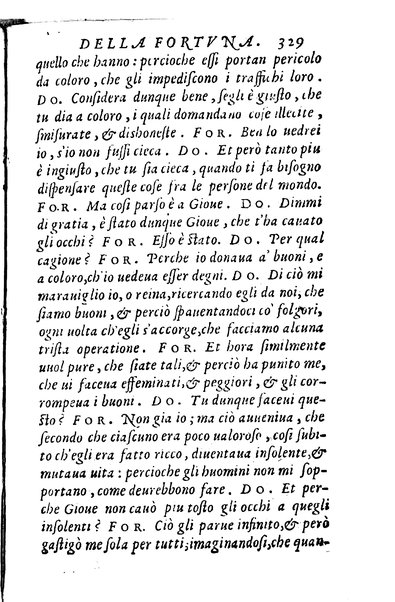 Dialoghi di m. Lodouico Domenichi; cioè, D'amore, Della uera nobiltà, De' rimedi d'amore, Dell'imprese, Dell'amor fraterno, Della corte, Della fortuna, Et della stampa. Al molto magnifico et nobilissimo signore, m. Vincentio Arnolfini gentiluomo lucchese
