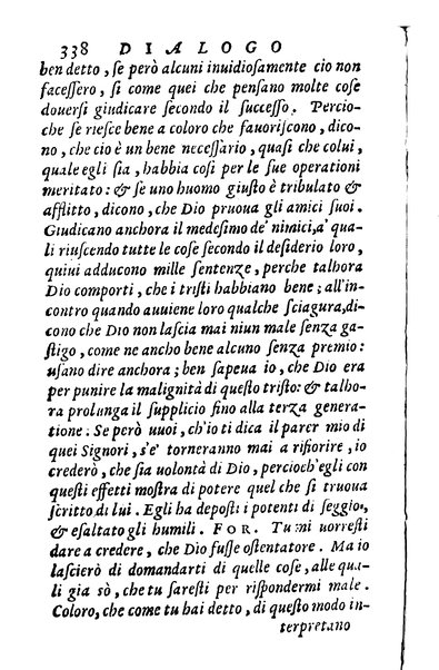 Dialoghi di m. Lodouico Domenichi; cioè, D'amore, Della uera nobiltà, De' rimedi d'amore, Dell'imprese, Dell'amor fraterno, Della corte, Della fortuna, Et della stampa. Al molto magnifico et nobilissimo signore, m. Vincentio Arnolfini gentiluomo lucchese